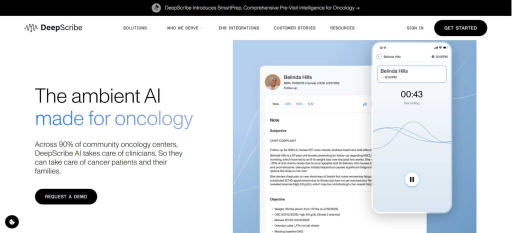 DeepScribe takes a different approach, positioning around ambient AI for oncology and specialty care