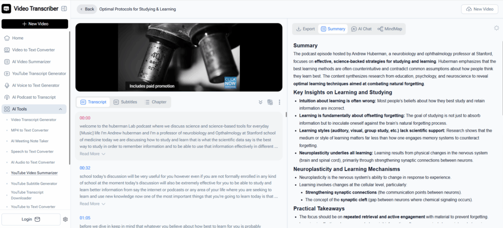 Video Transcriber AI excels at handling various video lengths and topics, from short tutorials to hour-long lectures.