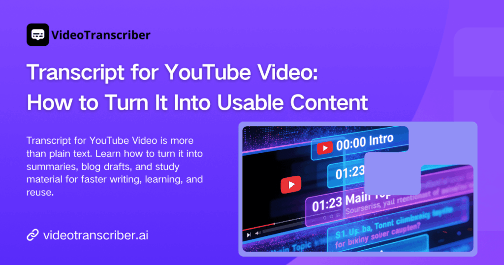 Transcript for YouTube Video: How to Turn It Into Usable Content
