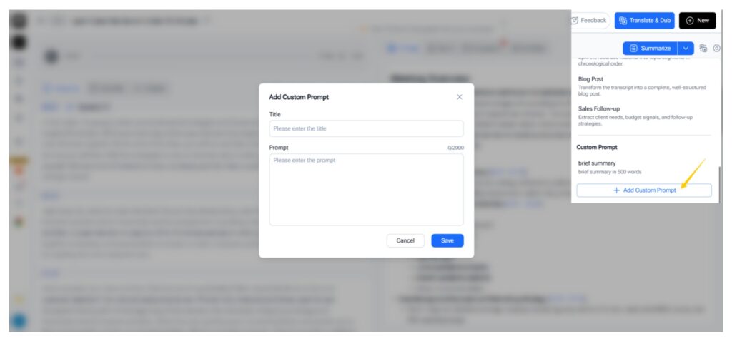You can custom prompt to generate meeting minutes with Video Transcriber AI