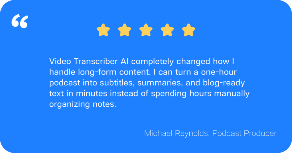 What Users Say About Video Transcriber AI