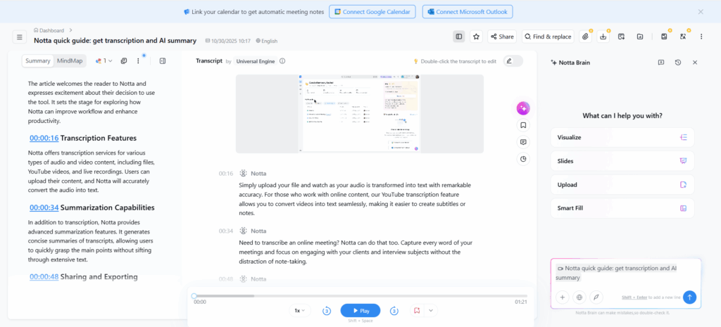 Notta’s AI capabilities are primarily designed for reviewing and organizing meeting notes